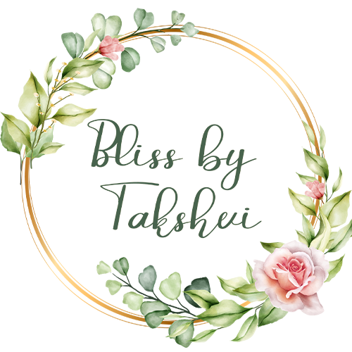 Bliss By Takshvi